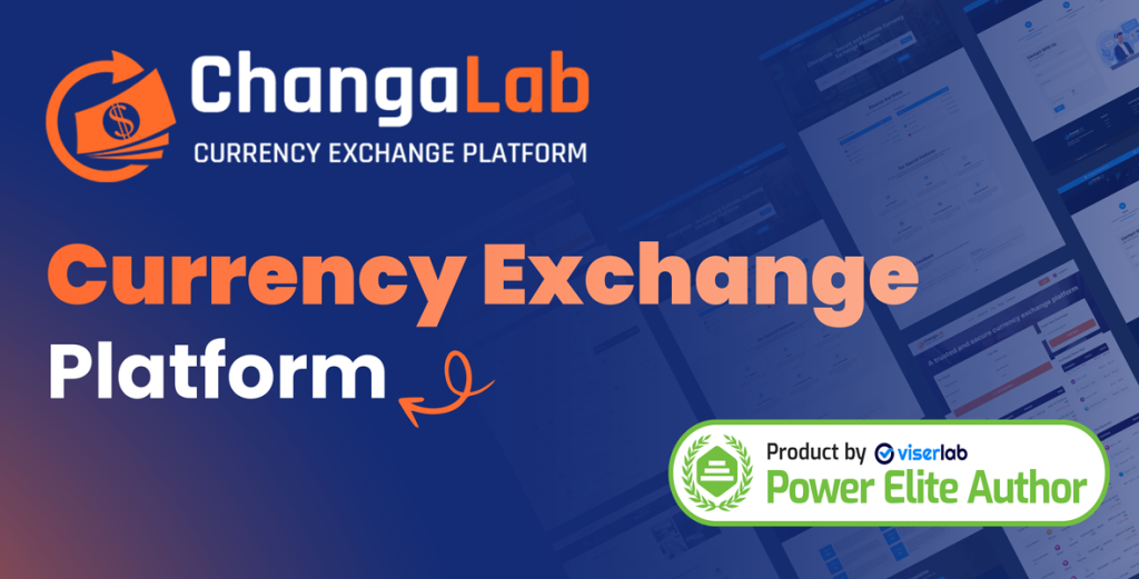 ChangaLab – Currency Exchange Platform