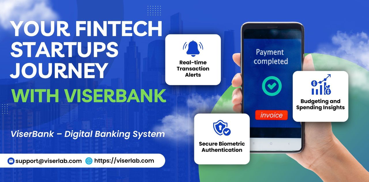 How FinTech Startups Can Scale Faster with ViserBank