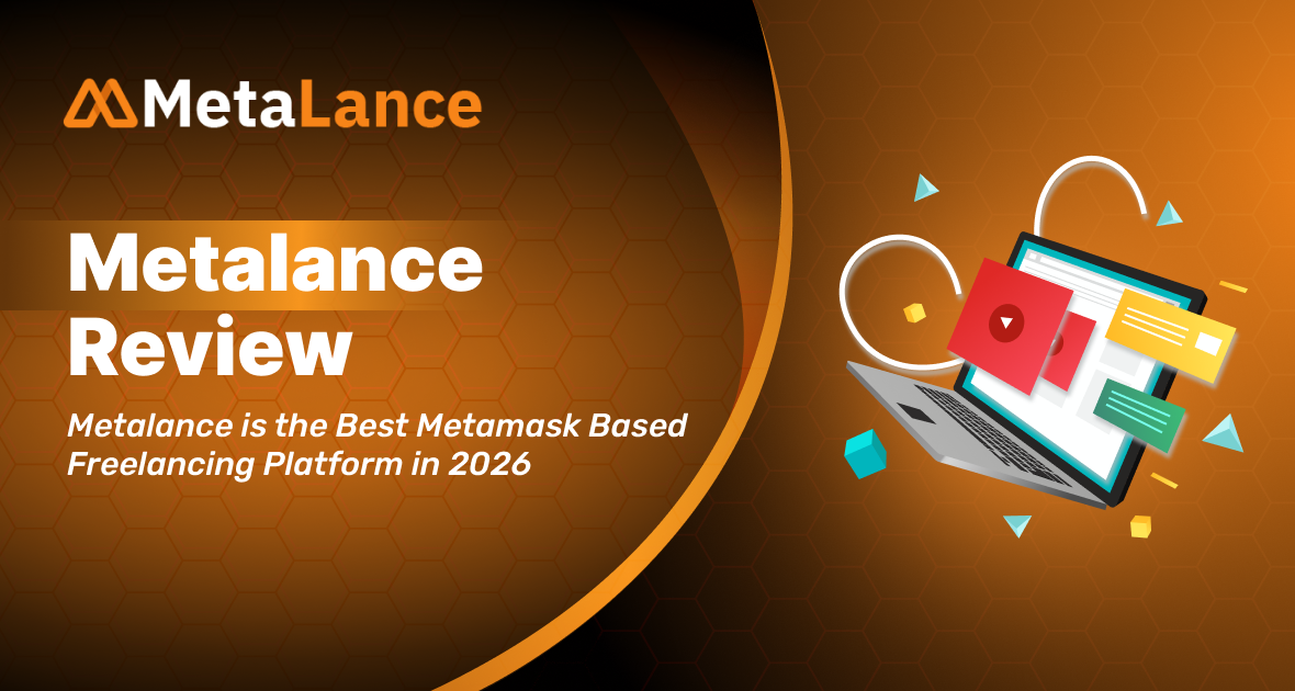 Why Metalance is the Best Metamask Based Freelancing Platform in 2026