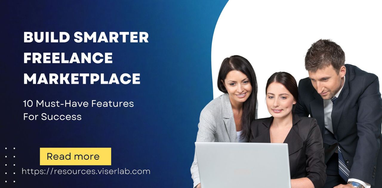 10 Essential Features Your Freelance Marketplace Must Have