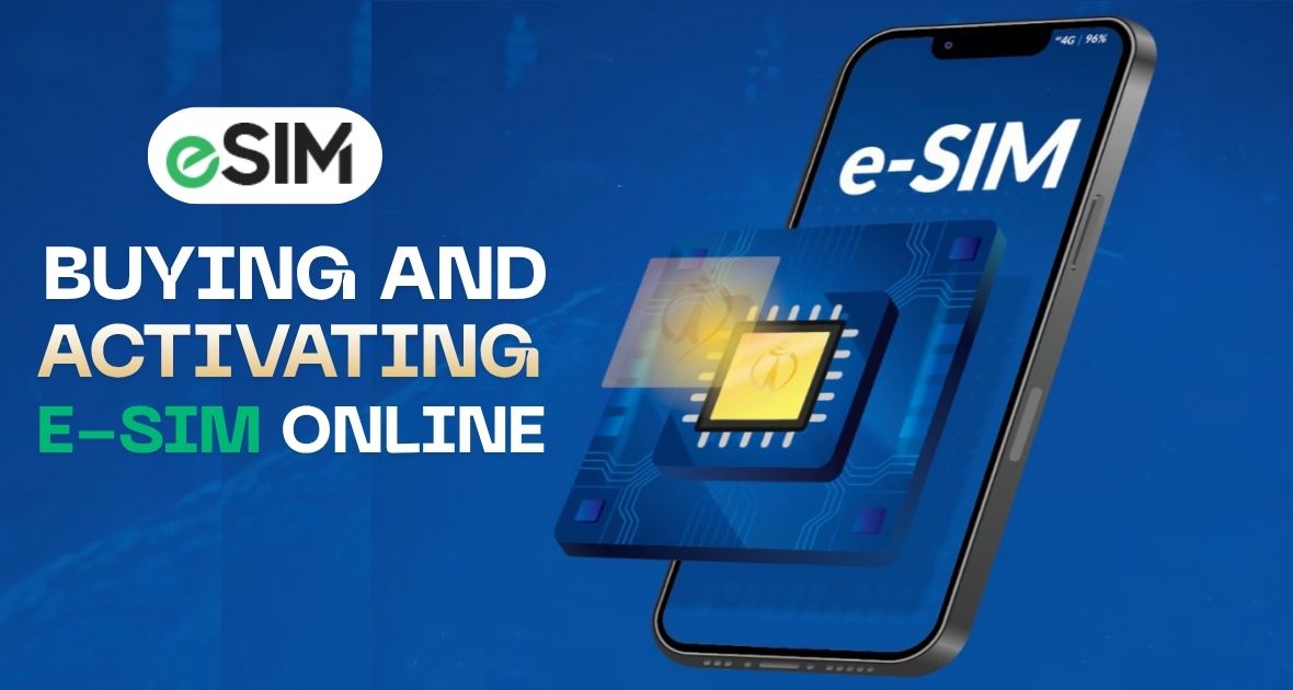 A Beginner’s Guide to Buying and Activating eSIM Online