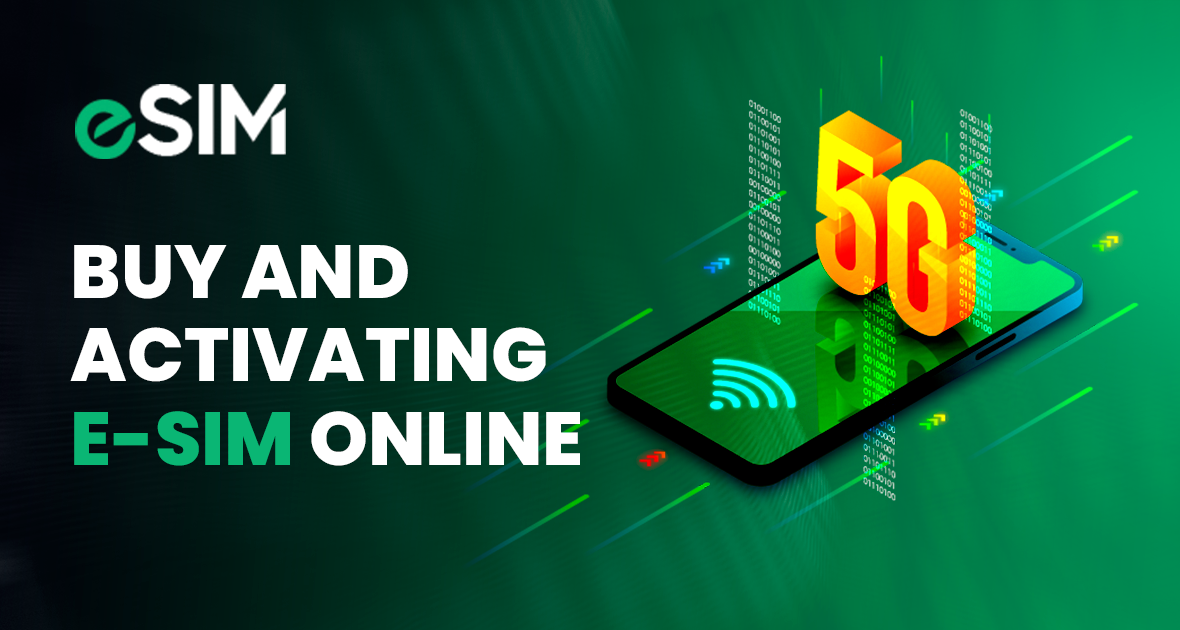 How to Buy and Activate eSIM Online: Complete Guide