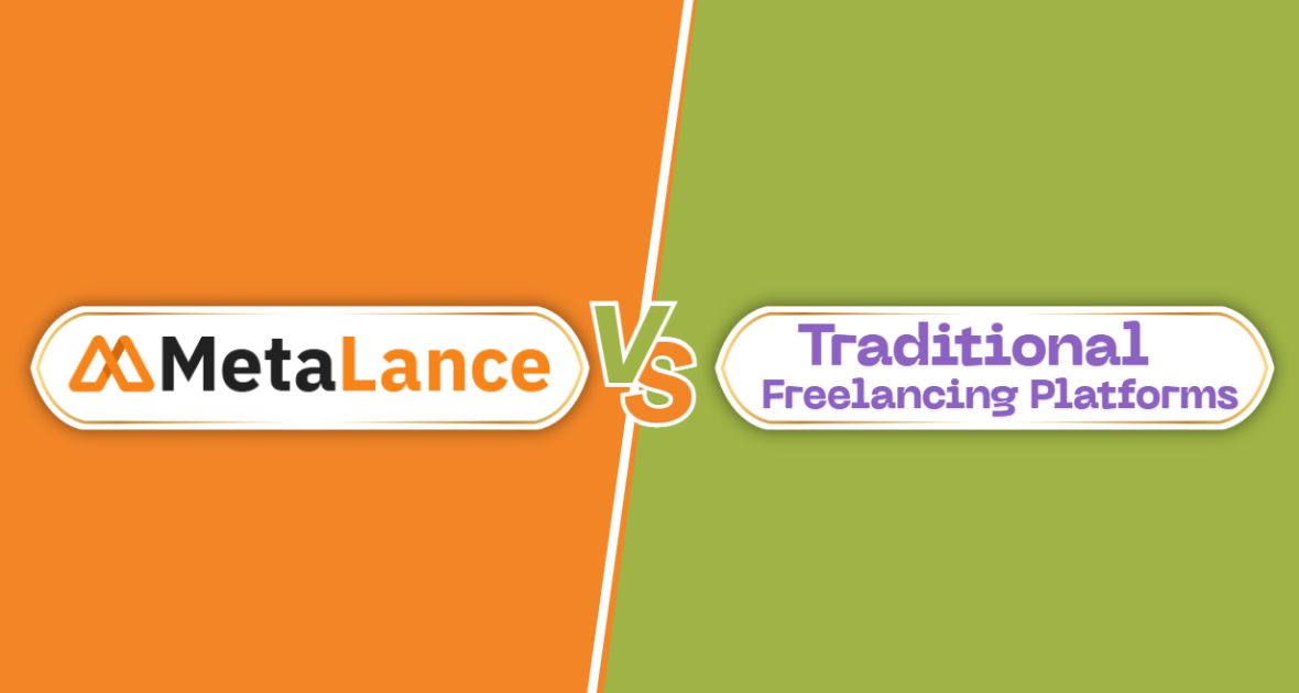 Metalance vs Traditional Freelancing Platforms: Why Web3 Wins