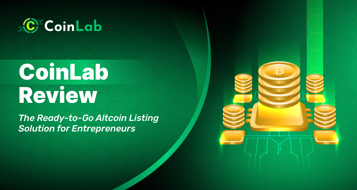 CoinLab Review: The Ready-to-Go Altcoin Listing Solution for Entrepreneurs