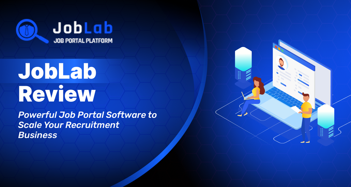 JobLab Review: Powerful Job Portal Software to Scale Your Recruitment Business