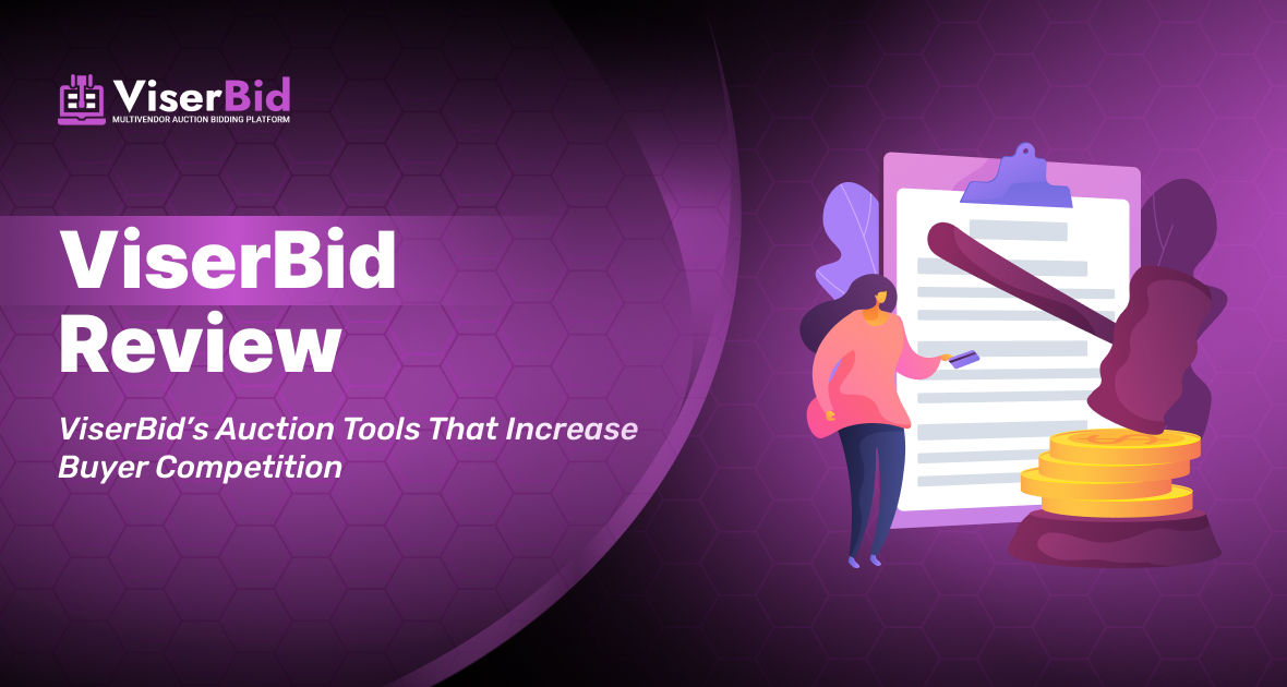 ViserBid’s Auction Tools That Increase Buyer Competition