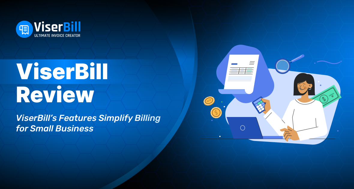 ViserBill’s Features Simplify Billing for Small Business
