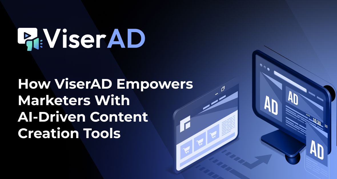 How ViserAD Empowers Marketers With AI-Driven Content Creation Tools